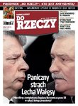 Do Rzeczy ? paniczny strach Wałęsy