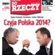 ?Do Rzeczy?: czyja Polska 2014