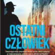 Ostatni człowiek – P.T. Deutermann