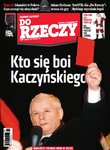 ?Do Rzeczy?: kto się boi Kaczyńskiego