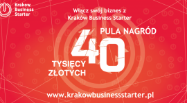 Rusza III edycja konkursu Kraków Business Starter