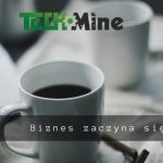 TechMine Coffee Kraków – wyjątkowe wydarzenie dla przedsiębiorców